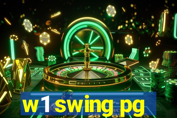 w1 swing pg